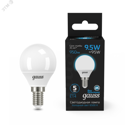 Лампа Gauss Шар 9.5W 950lm 6500K E14 LED 1/10/100